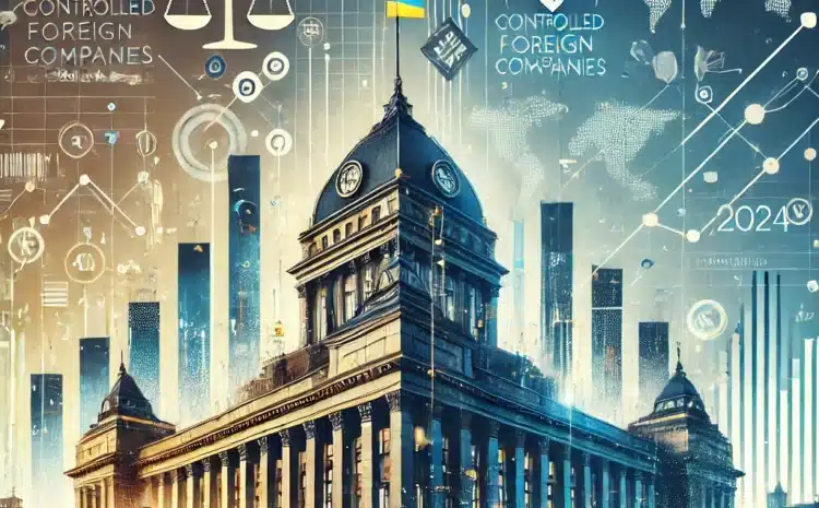  Changes in the legislation on CICs in 2024: Analysis of innovations adopted by the Verkhovna Rada and their impact on business with foreign assets